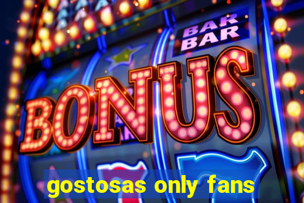 gostosas only fans